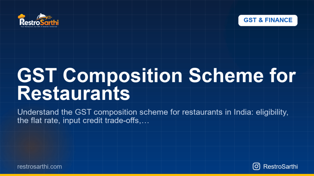 GST Composition Scheme for Restaurants