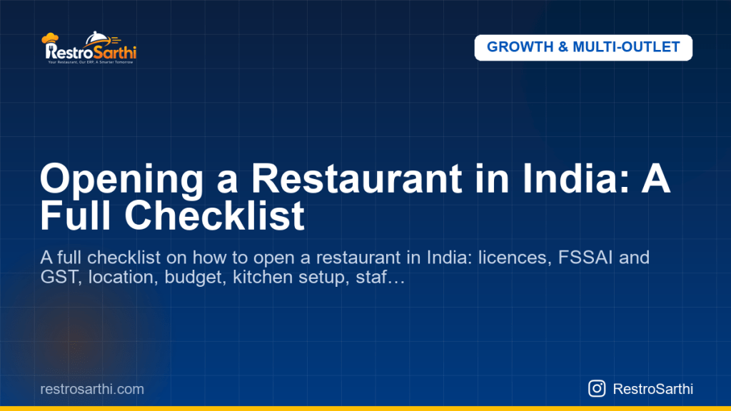 Opening a Restaurant in India: A Full Checklist