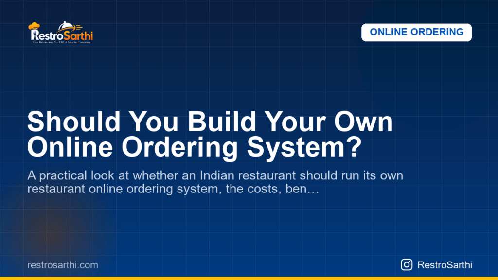 Should You Build Your Own Online Ordering System?