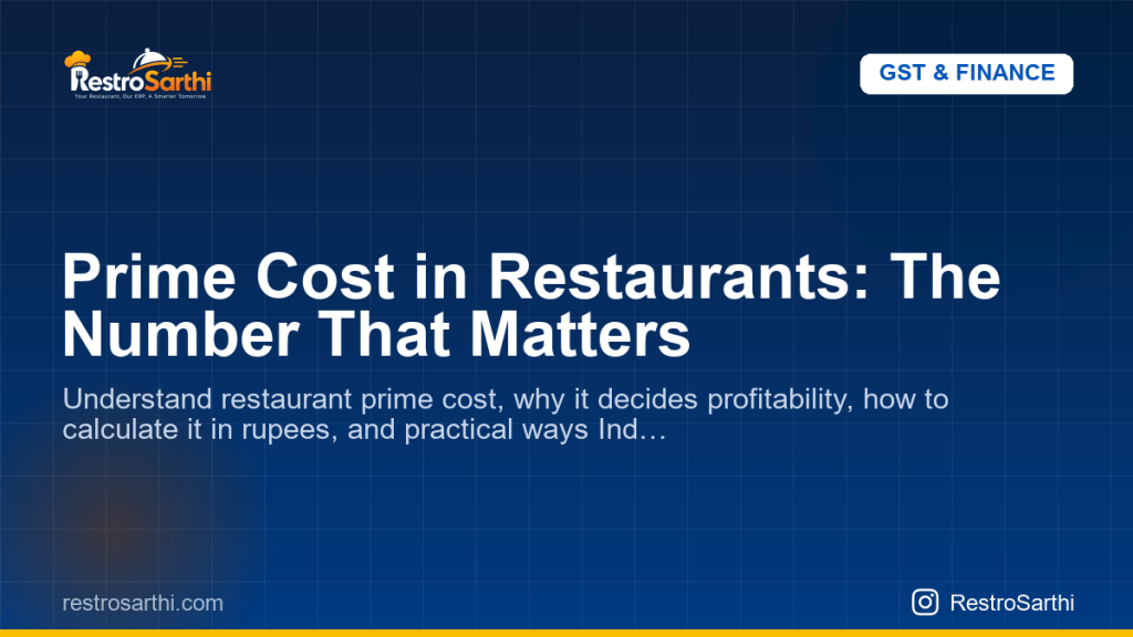 Prime Cost in Restaurants: The Number That Matters