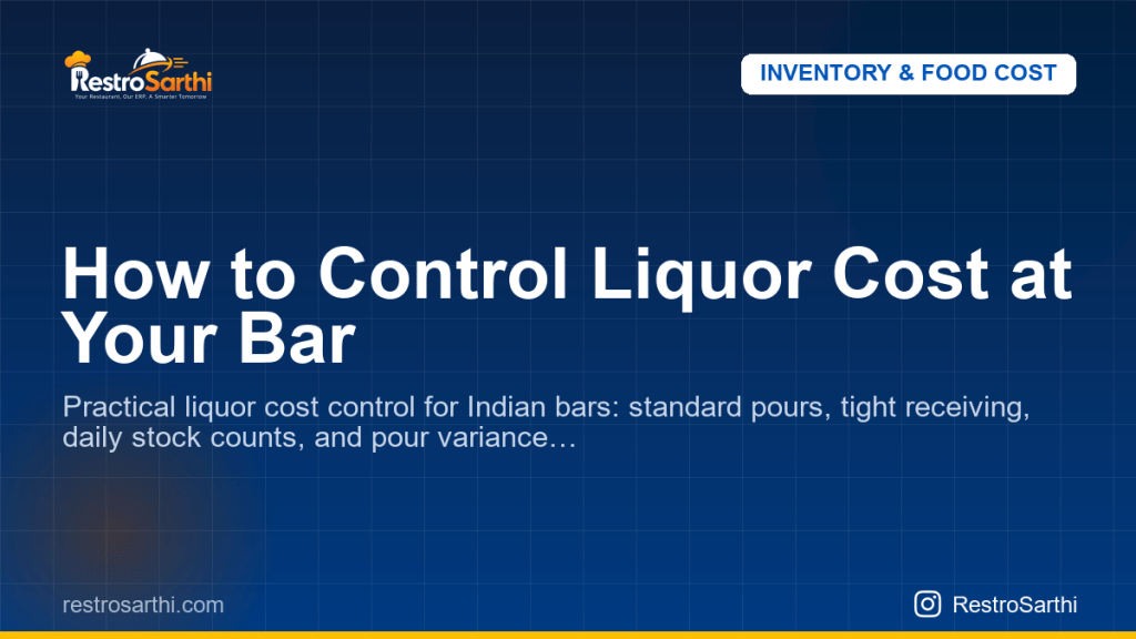 How to Control Liquor Cost at Your Bar