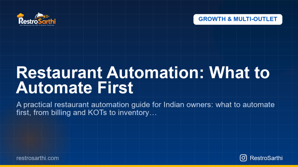 Restaurant Automation: What to Automate First