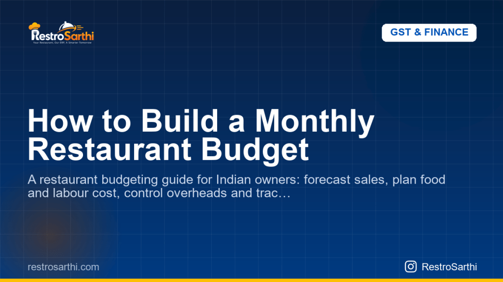 How to Build a Monthly Restaurant Budget
