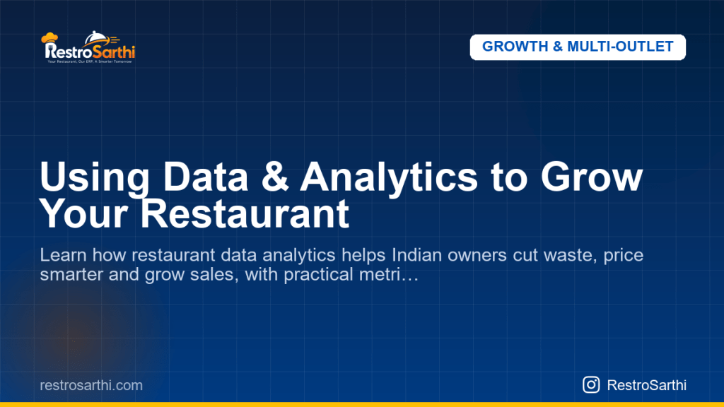 Using Data & Analytics to Grow Your Restaurant