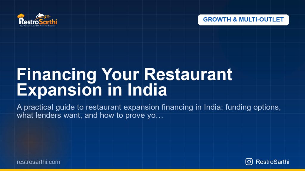 Financing Your Restaurant Expansion in India