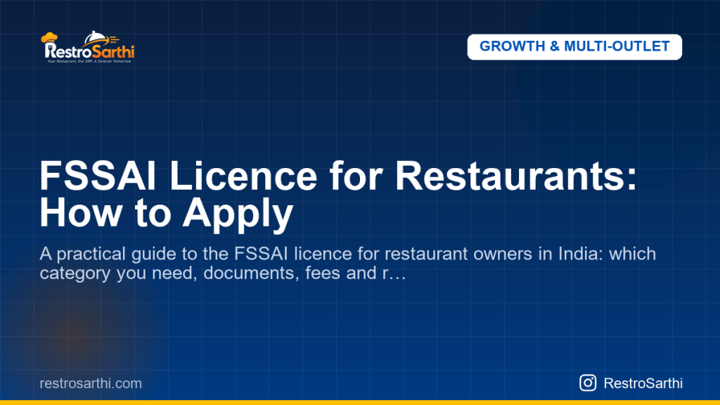 FSSAI Licence for Restaurants: How to Apply