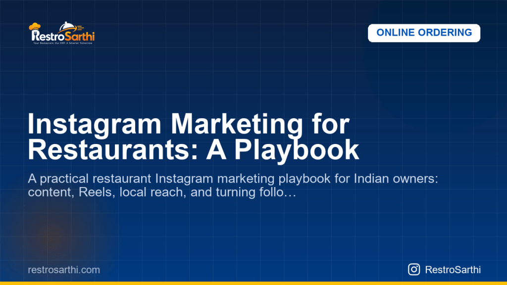 Instagram Marketing for Restaurants: A Playbook