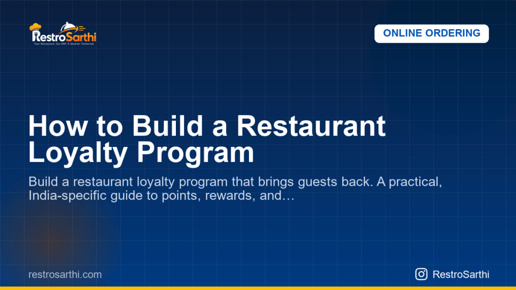 How to Build a Restaurant Loyalty Program
