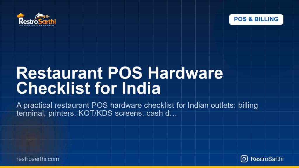 Restaurant POS Hardware Checklist for India