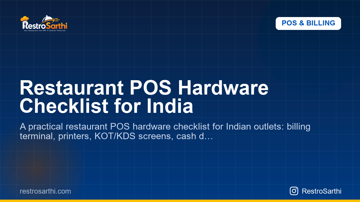 Restaurant POS Hardware Checklist for India