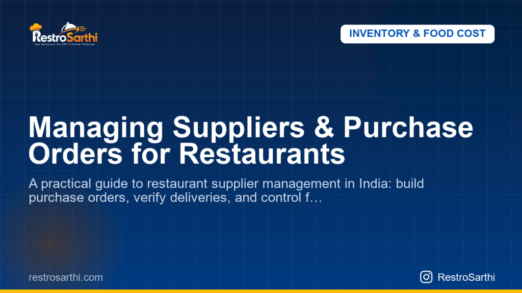 Managing Suppliers & Purchase Orders for Restaurants