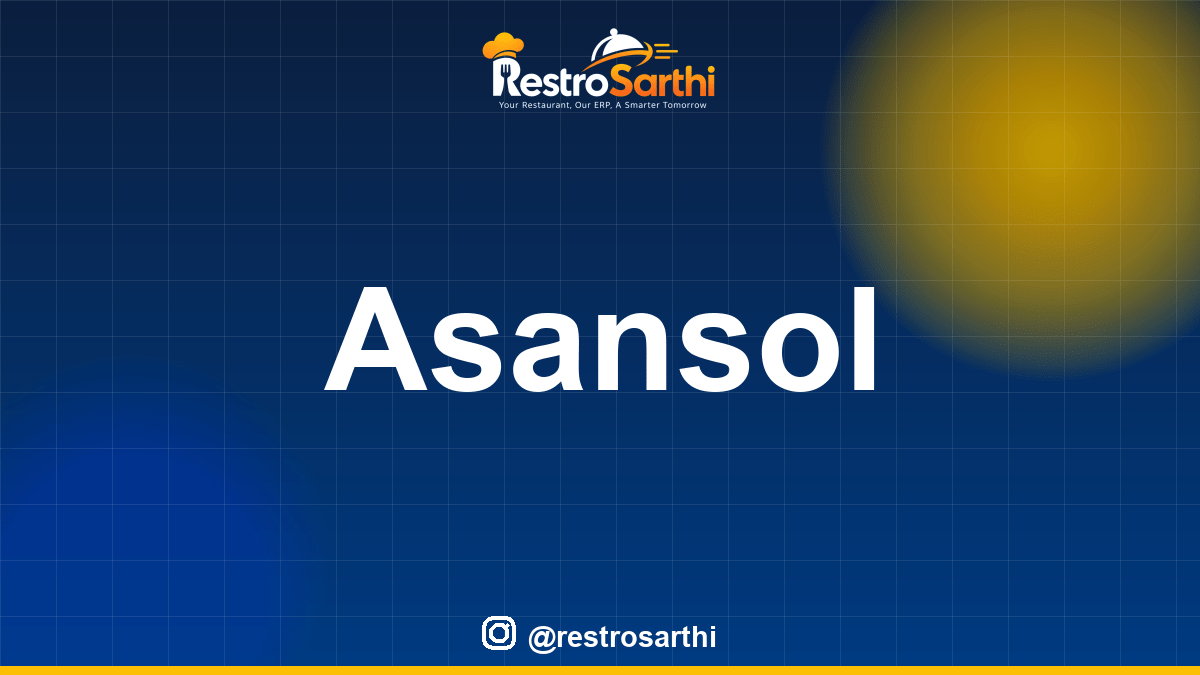 Restaurant POS & ERP software in Asansol, West Bengal — Restro Sarthi