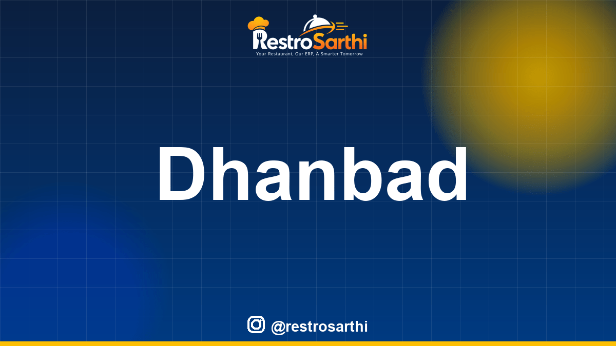 Restaurant POS & ERP software in Dhanbad, Jharkhand — Restro Sarthi