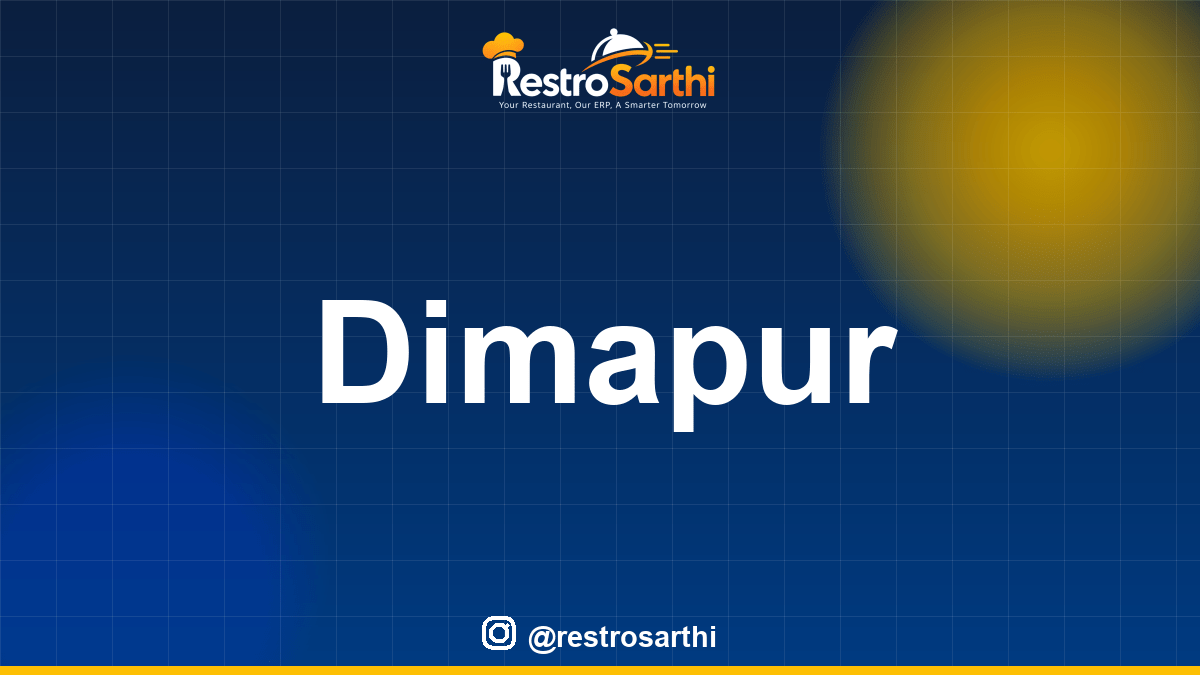 Restaurant POS & ERP software in Dimapur, Nagaland — Restro Sarthi