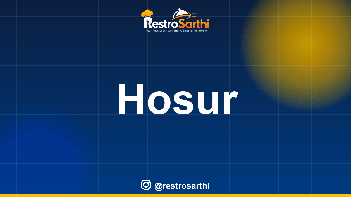Restaurant POS & ERP software in Hosur, Tamil Nadu — Restro Sarthi