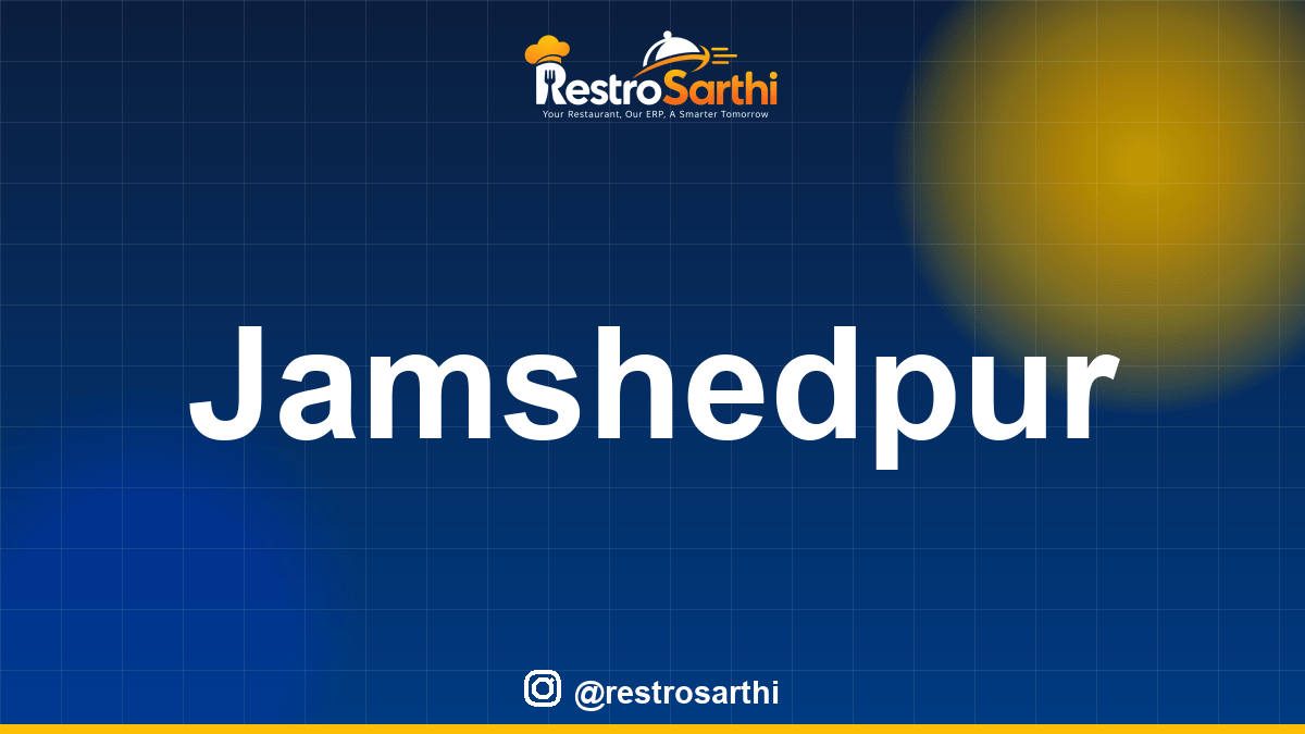 Restaurant POS & ERP software in Jamshedpur, Jharkhand — Restro Sarthi