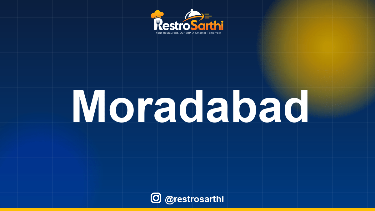 Restaurant POS & ERP software in Moradabad, Uttar Pradesh — Restro Sarthi