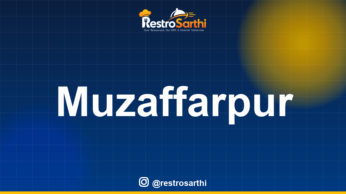 Restaurant POS & ERP software in Muzaffarpur, Bihar — Restro Sarthi