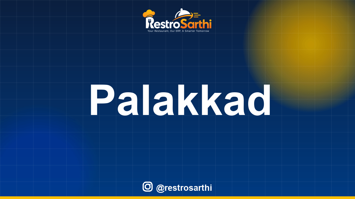 Restaurant POS & ERP software in Palakkad, Kerala — Restro Sarthi