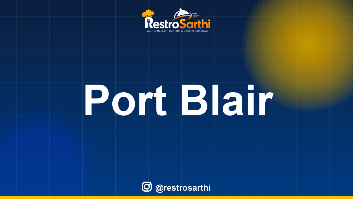 Restaurant POS & ERP software in Port Blair, Andaman & Nicobar Islands — Restro Sarthi