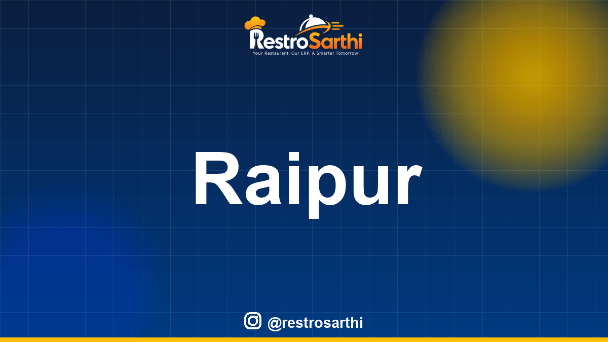 Restaurant POS & ERP software in Raipur, Chhattisgarh — Restro Sarthi