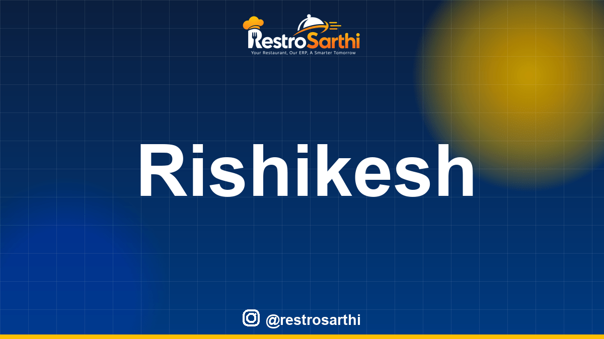 Restaurant POS & ERP software in Rishikesh, Uttarakhand — Restro Sarthi
