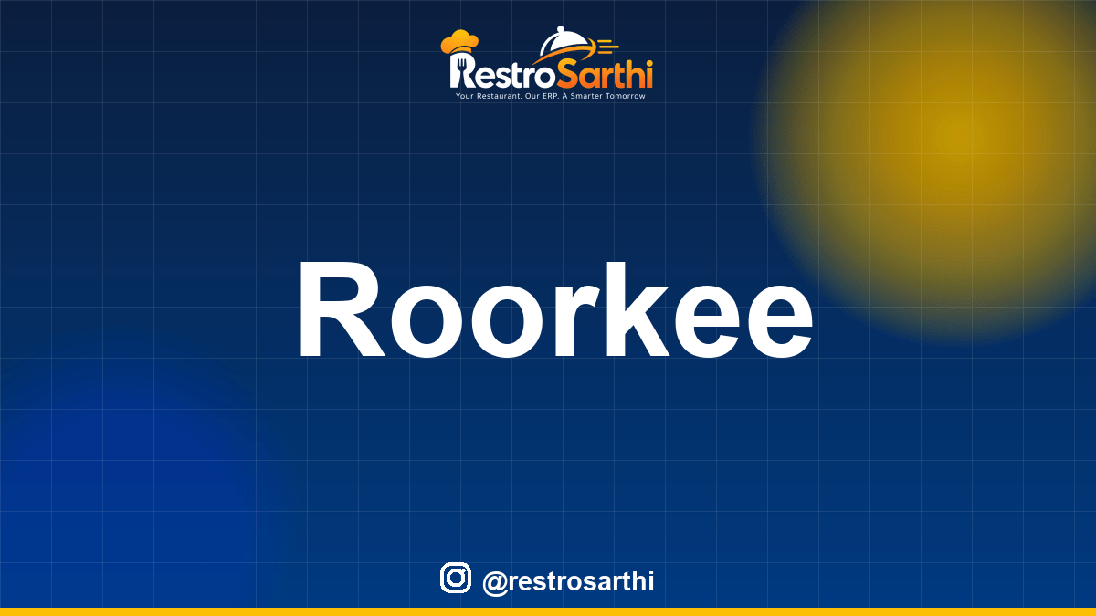 Restaurant POS & ERP software in Roorkee, Uttarakhand — Restro Sarthi