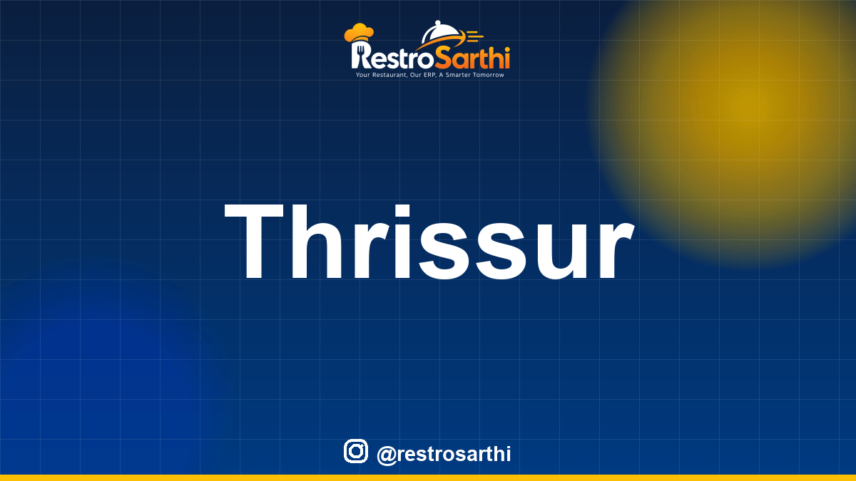Restaurant POS & ERP software in Thrissur, Kerala — Restro Sarthi