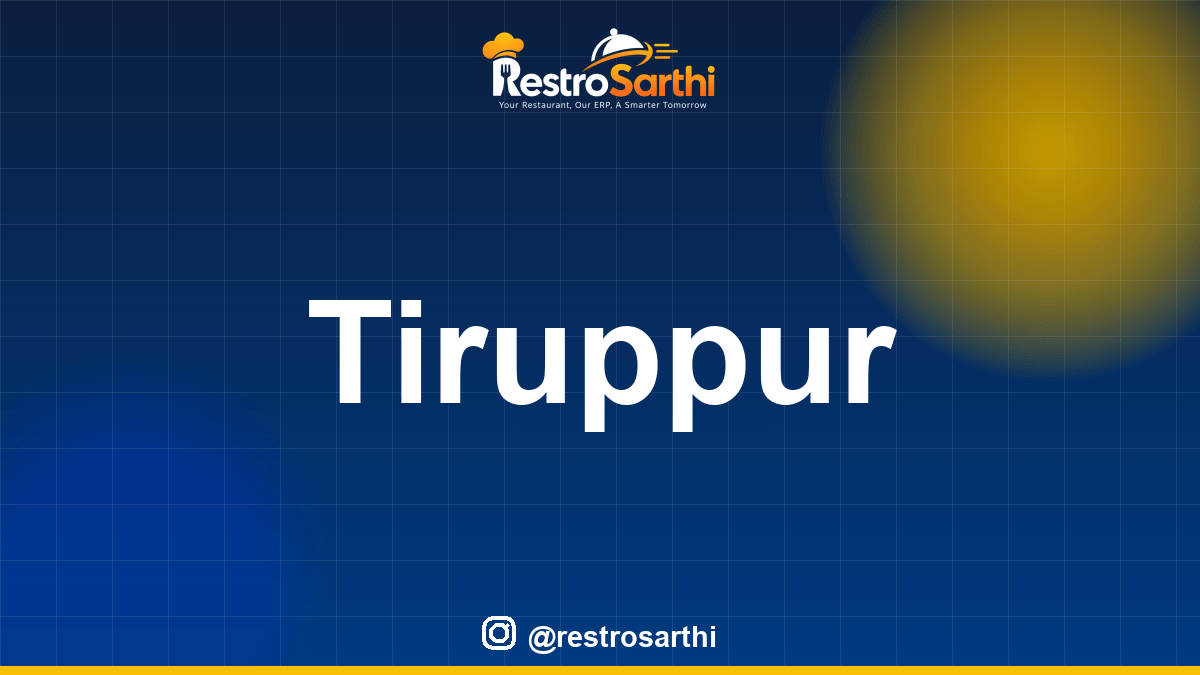 Restaurant POS & ERP software in Tiruppur, Tamil Nadu — Restro Sarthi