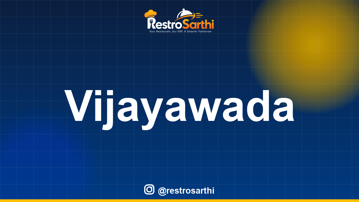 Restaurant POS & ERP software in Vijayawada, Andhra Pradesh — Restro Sarthi